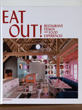eat out! : restaurant design & food experiences