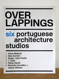 overlappings: six portuguese architecture studios catalogue