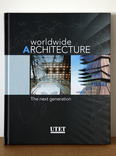 worldwide Architecture: the Next Generation