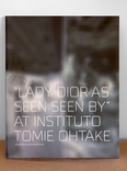 2x1 "lady dior as seen by" at instituto tomie ohtake