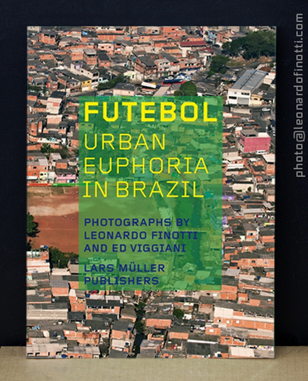 Futebol Urban Euphoria In Brazil