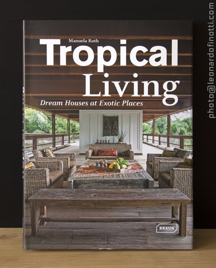 tropical living - dream houses at exotic places
