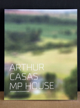 arthur casas - mp house