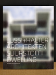2x1 lussi+halter architekten zentrumsueberbauung + surstoffi dwelling
