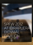 2x1 spfw 2011/12 at ibirapuera biennial pavilion
