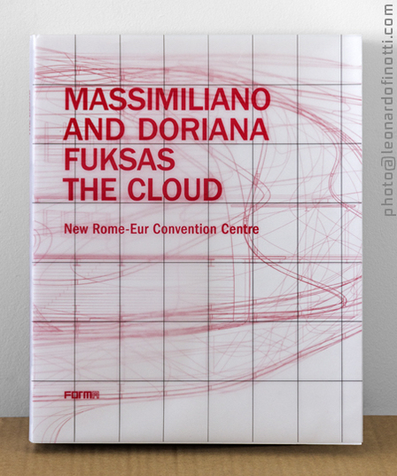 massimiliano and doriana fuksas - the cloud