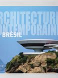 Architectures Contemporaines: Brésil