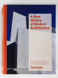 a New History Of Modern Architecture