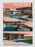 atlas of mid-century modern houses